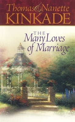 The Many Loves of Marriage Paperback Multnomah Books