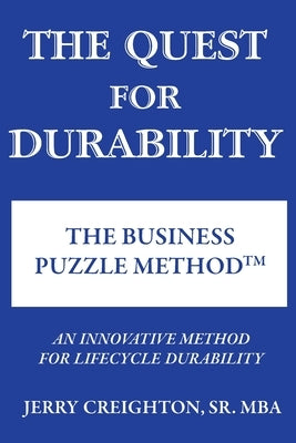 The Quest For Durability-The Business Puzzle Method (TM) Paperback Brick Tower Press