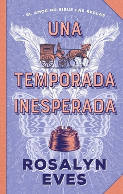 Una Temporada Inesperada by Eves, Rosalyn