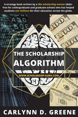The Scholarship Algorithm Paperback Carlynn Greene