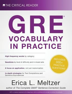 GRE Vocabulary in Practice Paperback Critical Reader