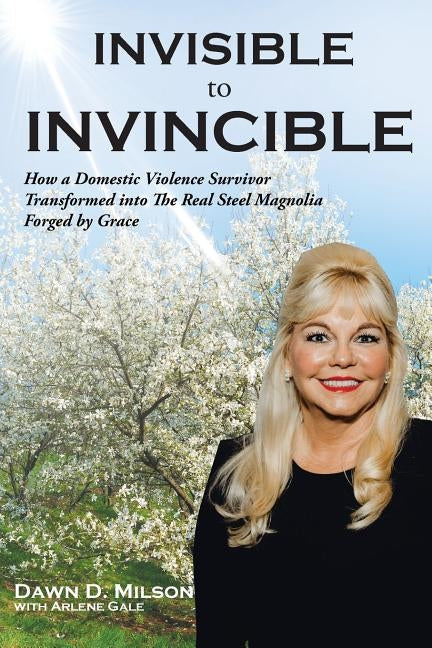 Invisible to Invincible Christian Faith Publishing, Inc