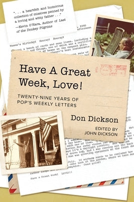 Have A Great Week, Love! Paperback Koehler Books