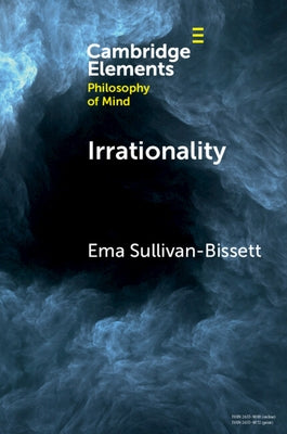 Irrationality by Sullivan-Bissett, Ema