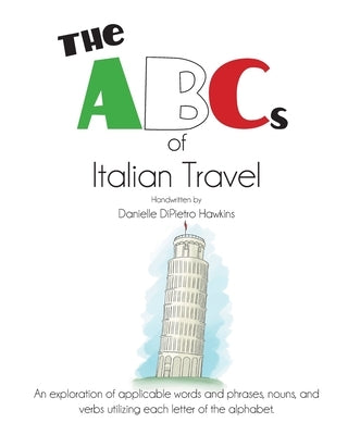 The ABCs of Italian Travel Paperback MindStir Media