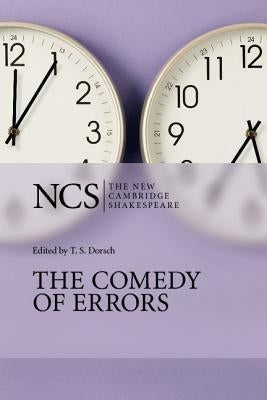Ncs: The Comedy of Errors 2ed Paperback Cambridge University Press
