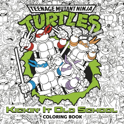 Kickin' It Old School Coloring Book (Teenage Mutant Ninja Turtles) Paperback Random House Books for Young Readers