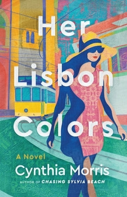 Her Lisbon Colors by Morris, Cynthia