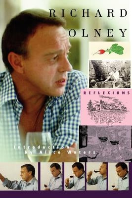 Reflexions-Richard Olney Paperback Brick Tower Press