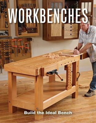 Workbenches Paperback Taunton Press