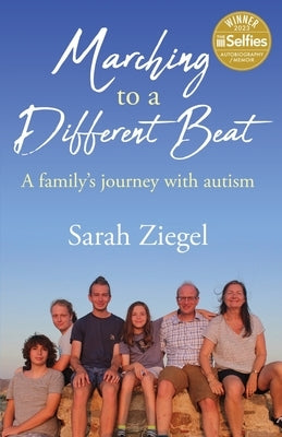 Marching to a Different Beat: A family's journey with autism Paperback Lapis Print