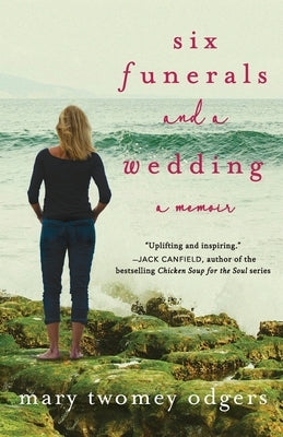 Six Funerals and a Wedding: A Memoir Paperback Kings Park Press