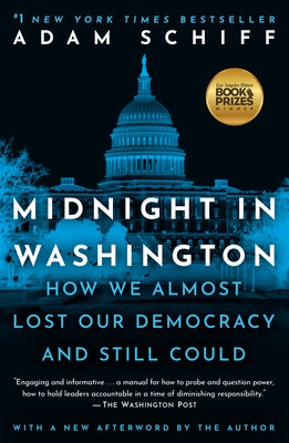 Midnight in Washington: How We Almost Lost Our Democracy and Still Could Paperback Random House Trade