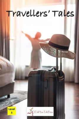 Travellers' Tales Paperback I Talk You Talk Press