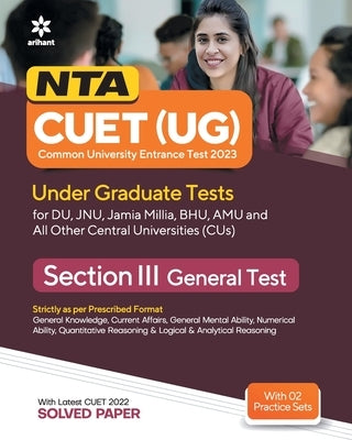NTA CUET UG 2023 Section 3 General Test Paperback Arihant Publication India Limited
