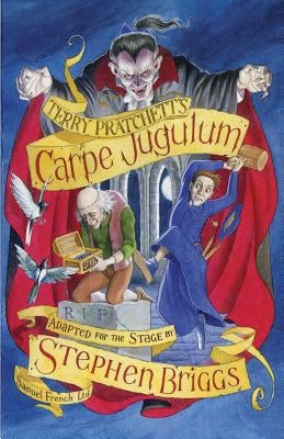 Carpe Jugulum Paperback Samuel French Ltd
