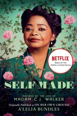 Self Made: Inspired by the Life of Madam C.J. Walker Scribner Book Company