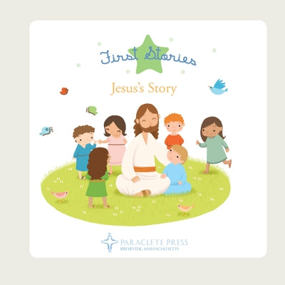Jesus's Story Board Book Paraclete Press (MA)