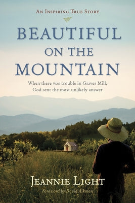 Beautiful on the Mountain: An Inspiring True Story Paperback Tyndale Momentum