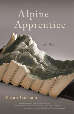 Alpine Apprentice Paperback University of Georgia Press