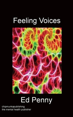 Feeling Voices Paperback Chipmunka Publishing