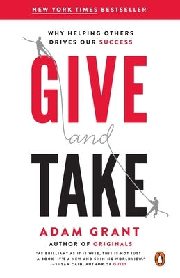 Give and Take: Why Helping Others Drives Our Success Paperback Penguin Books