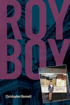 Roy Boy Paperback Christopher Bennett