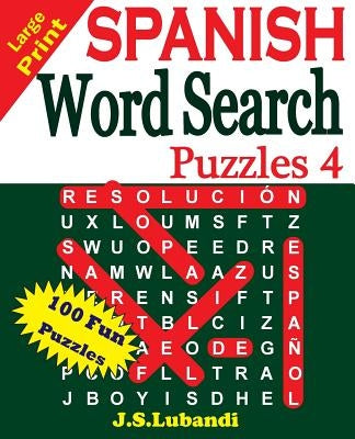 Large Print SPANISH Word Search Puzzles 4 by Jaja Media