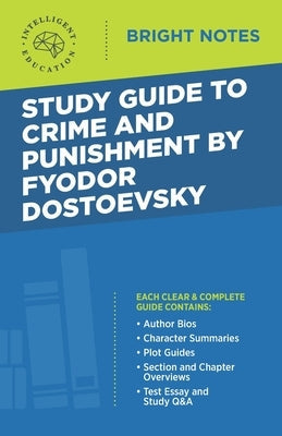 Study Guide to Crime and Punishment by Fyodor Dostoyevsky Paperback Dexterity