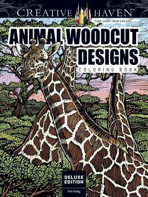 Creative Haven Deluxe Edition Animal Woodcut Designs Coloring Book Paperback Dover Publications