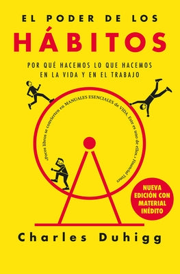 El Poder de Los Hábitos / The Power of Habit by Duhigg, Charles