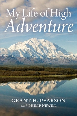 My Life of High Adventure Paperback Pathfinder Books