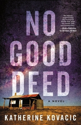 No Good Deed by Kovacic, Katherine