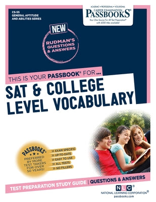 SAT & College Level Vocabulary (CS-55): Passbooks Study Guide Paperback National Learning Corp
