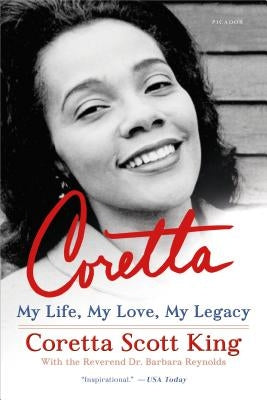 Coretta: My Life, My Love, My Legacy Paperback Picador USA