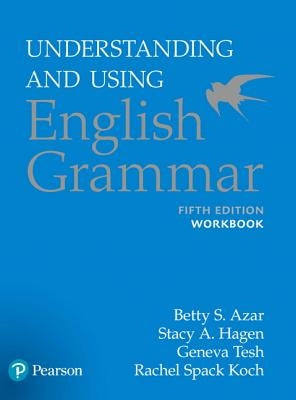 Understanding and Using English Grammar, Workbook Paperback Pearson Education ESL