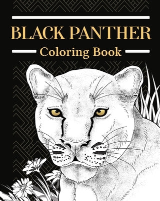Panther Coloring Book: Jungle Animal Painting, Realistic Art, Funny Quotes and Freestyle Drawing Pages Paperback Blurb