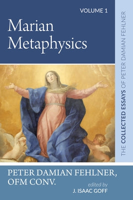 Marian Metaphysics Paperback Wipf & Stock Publishers