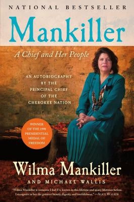 Mankiller: A Chief and Her People Paperback St. Martin's Griffin