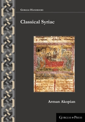 Classical Syriac Paperback Gorgias Press