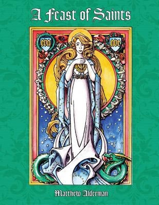 A Feast of Saints Coloring Book Paperback St. Augustine Academy Press