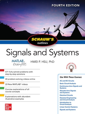 Schaum's Outline of Signals and Systems, Fourth Edition McGraw-Hill Companies
