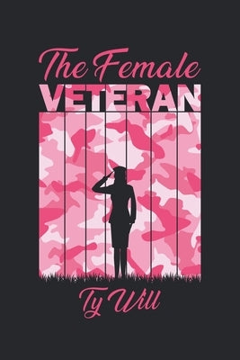 The Female Veteran Paperback Urlink Print & Media, LLC
