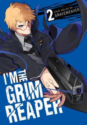 I'm the Grim Reaper, Vol. 2 Paperback Viz Media