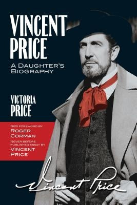 Vincent Price: A Daughter's Biography Dover Publications