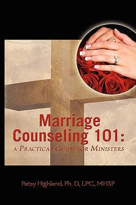 Marriage Counseling 101: A Practical Guide for Ministers Paperback Newburgh Press