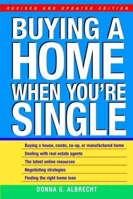 Buying a Home When You're Single Paperback Trade Paper Press