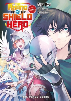 The Rising of the Shield Hero Volume 23: The Manga Companion by Kyu, Aiya