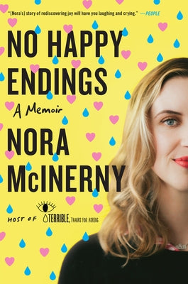 No Happy Endings: A Memoir Paperback Dey Street Books