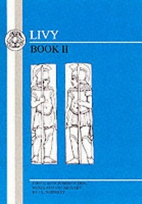 Livy: Book II Paperback Bloomsbury Publishing PLC